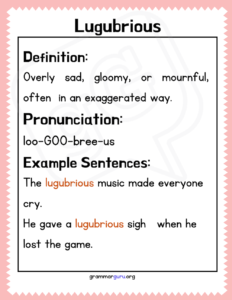 Laborious Examples Lugubrious Definition: History and Examples - Grammar Guru